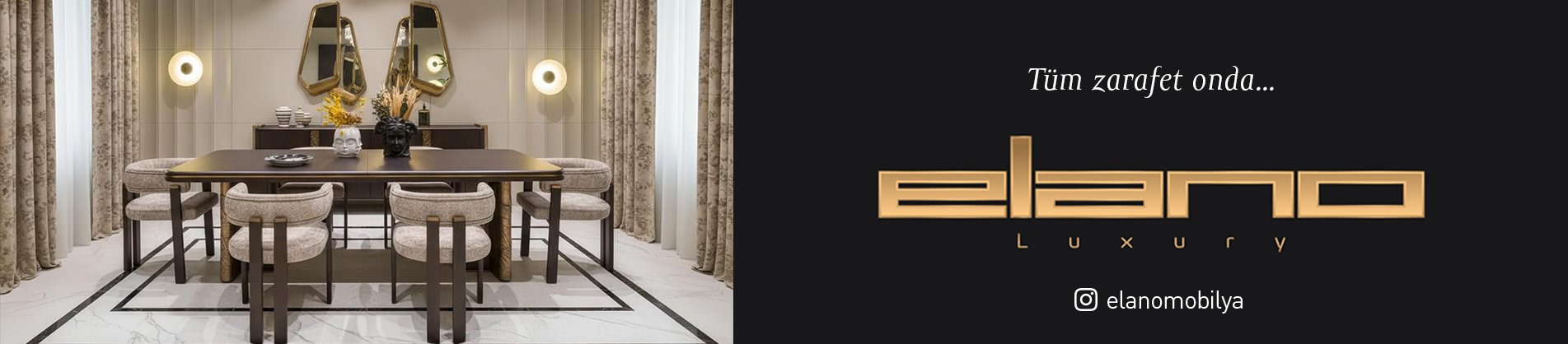 Elano Yemek Odası Takımları